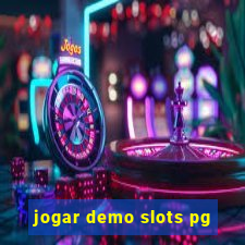 jogar demo slots pg